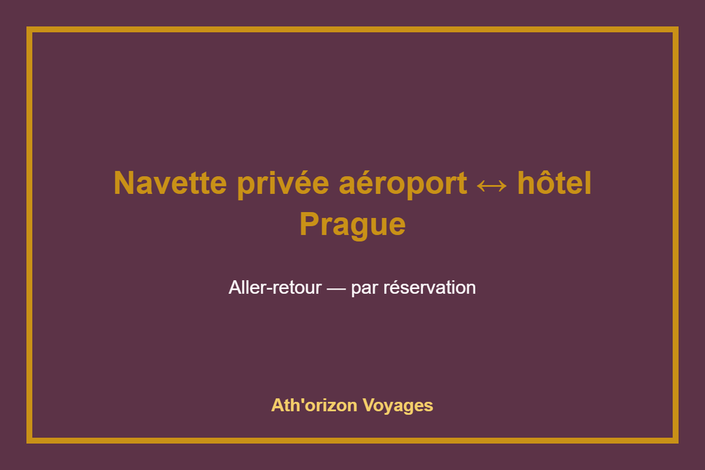 Navette privée aéroport ↔ hôtel à Prague — par réservation